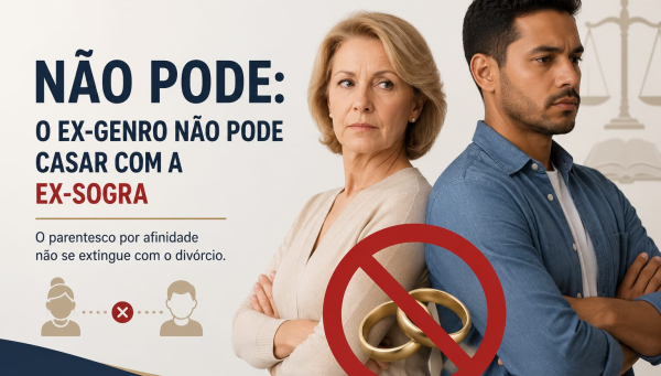 Curiosidade: Ex-sogro e ex-sogra continuam parentes perante a lei